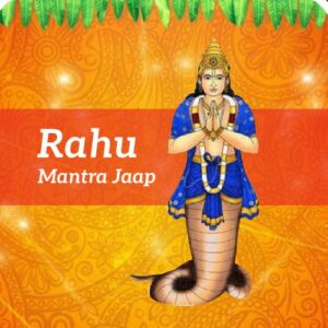 Rahu 72000 Beej Mantra